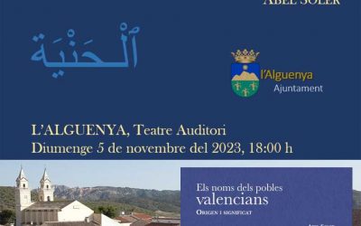 Conferencia sobre «EL NOM DE L’ALGUENYA» y presentación del libro, «Els noms dels pobles valencians»