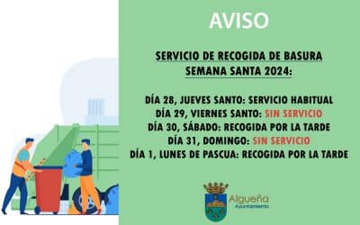 AVISO – Servicio de Recogida de Basura – Semana Santa 2024