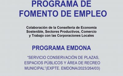 Inicio del Programa de Fomento de Empleo EMDONA 2023 – SERVICIO CONSERVACIÓN DE PLAZAS, ESPACIOS PÚBLICOS Y ÁREA DE RECREO MUNICIPAL