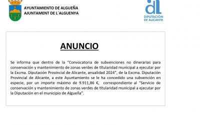 ANUNCIO – Subvención con destino al “Servicio de conservación y mantenimiento de zonas verdes de titularidad municipal a ejecutar por la Diputación en el municipio de Algueña – 2024”